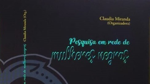 Pesquisa em rede de mulheres negras